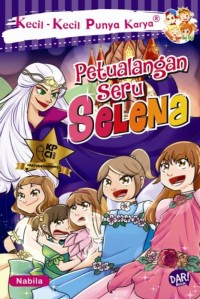 Image of Petualangan Seru Selena