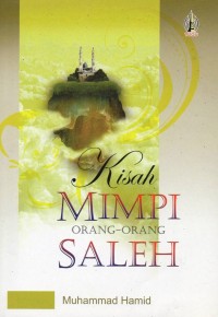 Kisah Mimpi Orang-Orang Saleh