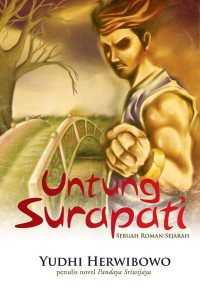 Untung Senopati : Sebuah Roman Sejarah